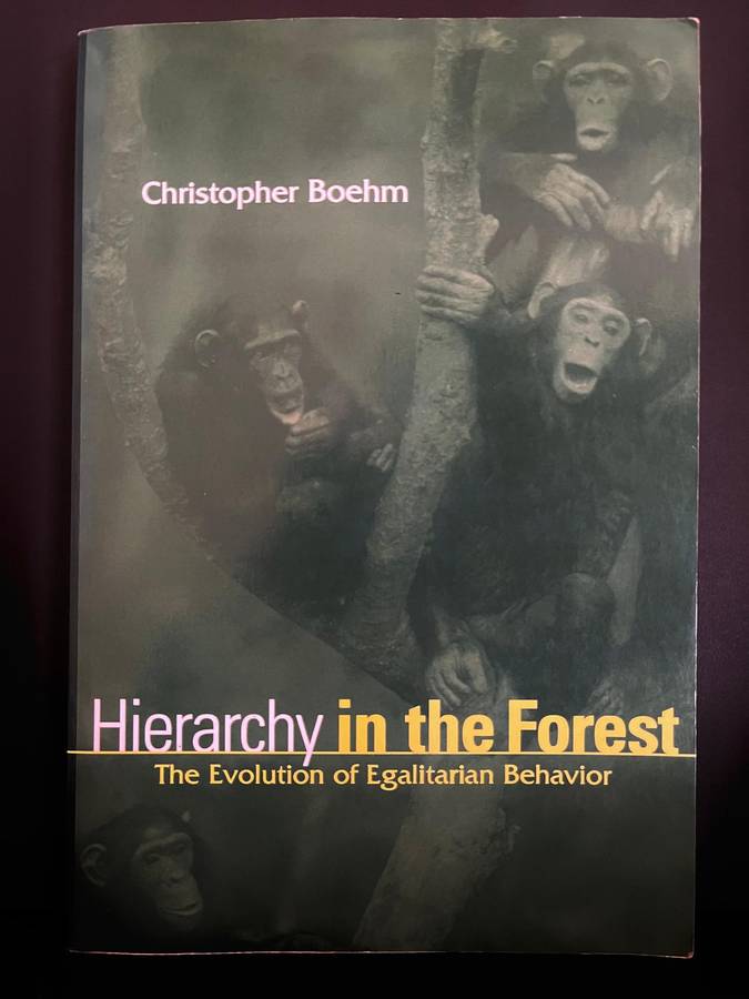 Hierarchy in the Forest by Christopher Boehm