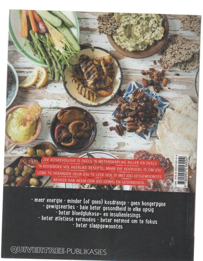 DIE KOS REVOLUSIE 'N BORD KOS KAN DIE WERELD VERANDER - TIM NOAKES (1 STE AFRIKAANSE UITG 2014)