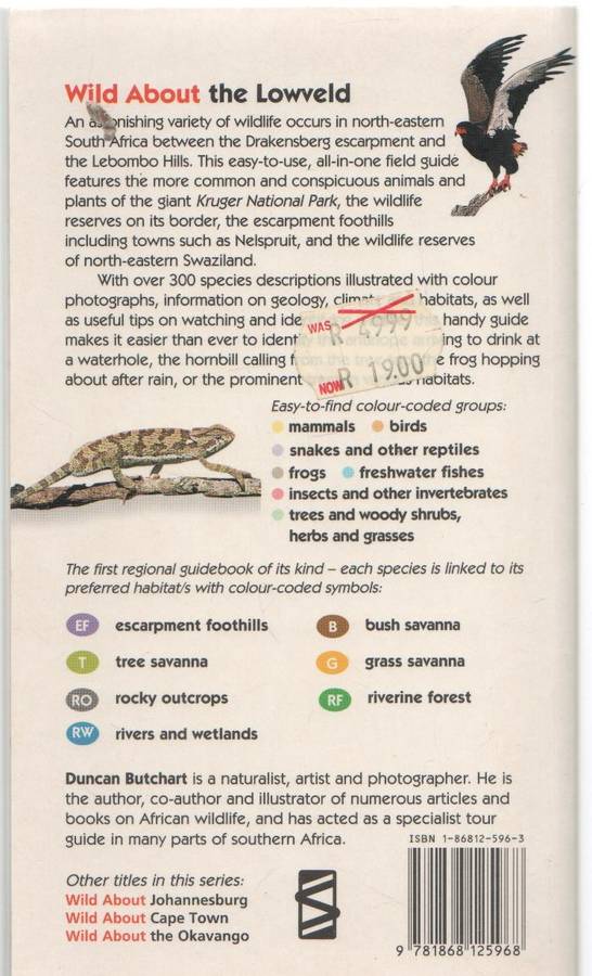 WILD ABOUT THE LOWVELD - DUNCAN BUTCHART (1 ST EDITION 1996)