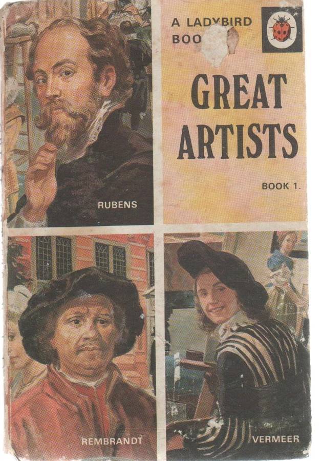 GREAT ARTISTS BOOK 1 - A LADYBIRD BOOK (1 ST PUBLISHED 1970)