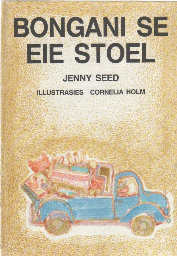 BONGANI SE EIE STOEL - JENNY SEED (1 STE UITGAWE 1989)