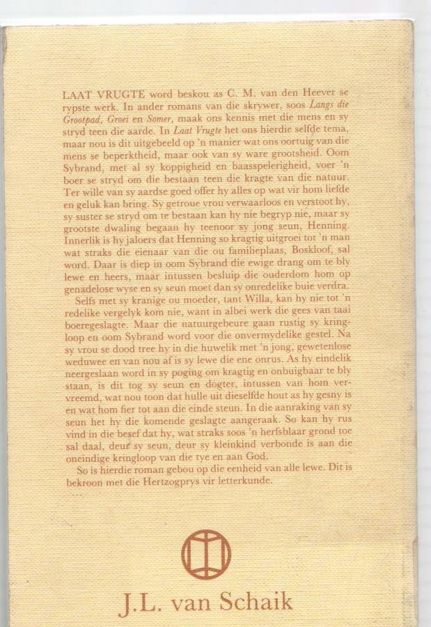 LAAT VRUGTE - C M VAN DEN HEEVER (1 STE SAGTEBANDUITGAWE 1982)