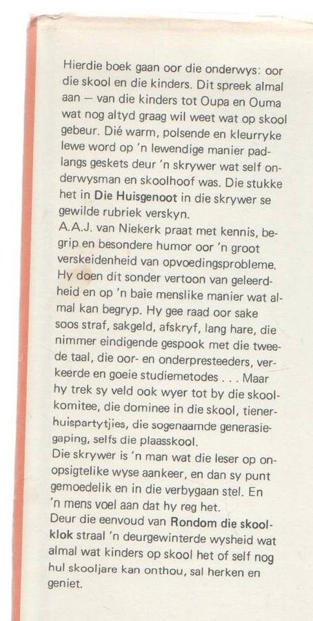 RONDOM DIE SKOOLKLOK - A A J VAN NIEKERK (1 STE DRUK 1976)