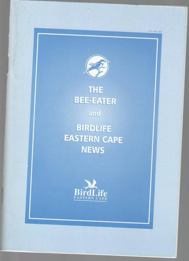 THE BEE-EATER AND BIRDLIFE EASTERN CAPE NEWS - BIRDLIFE EASTERN CAPE (MAY 2007)