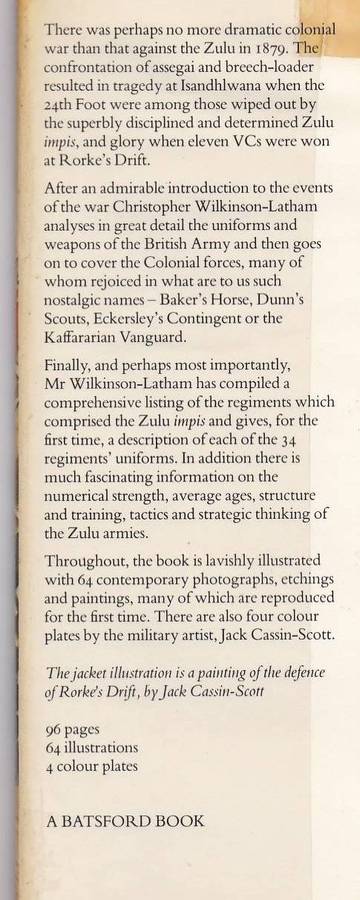 UNIFORMS & WEAPONS OF THE ZULU WAR - CHRISTOPHER WILKINSON-LATHAM (1 ST PUBLISHED 1978)
