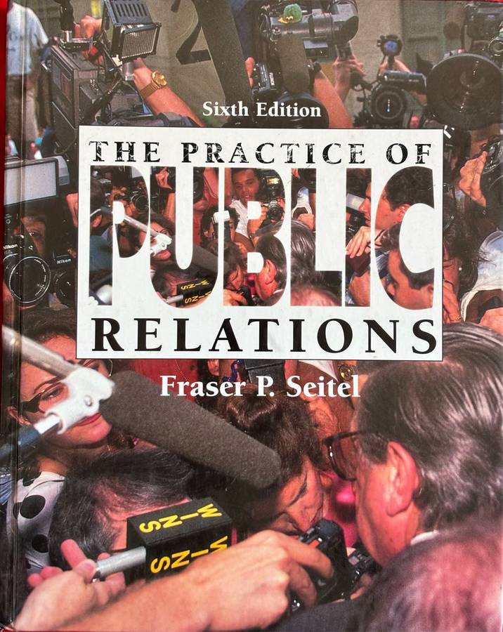 The Practice of Public Relations 6th Edition Fraser P. Seitel