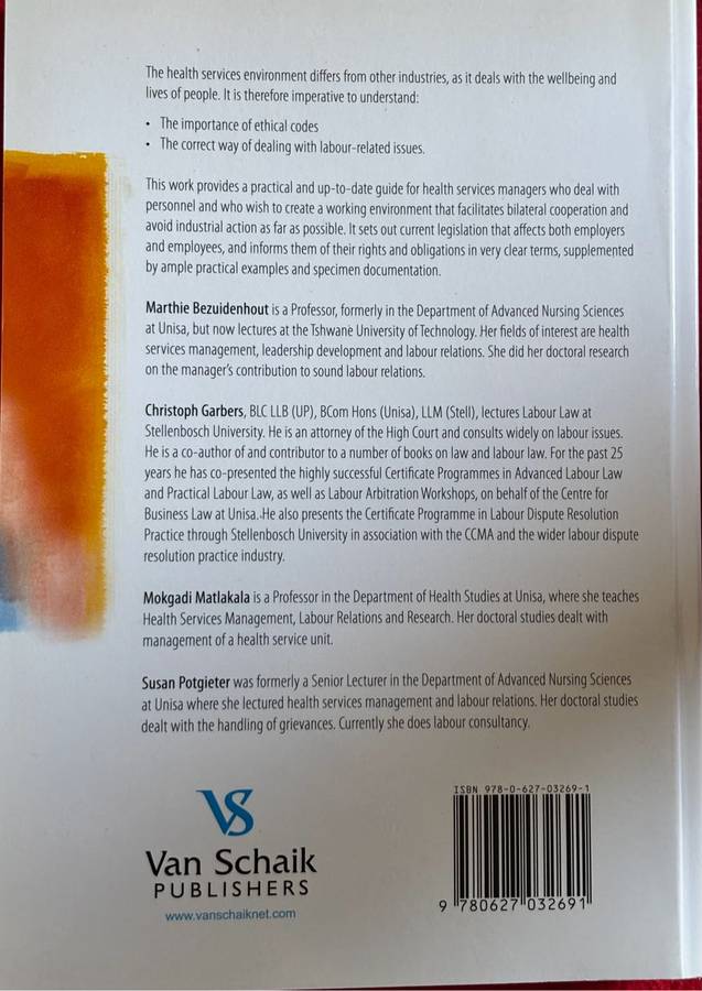 Managing for Healthy Labour Relations 3rd Edition MC Bezuidenhout