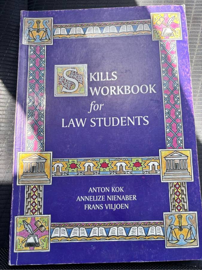 Skills Workbook for Law Students By Anton Kok, Annelize Nienaber, Frans Viljoen