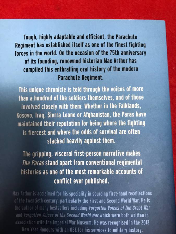 The Paras: From the Falklands to Afghanistan in their Own Words by Max Arthur