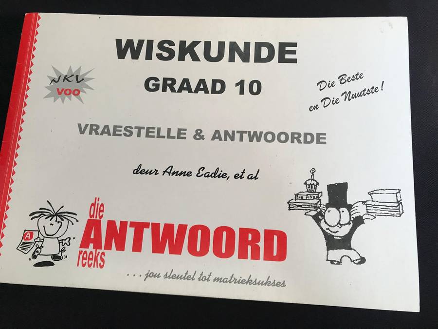 Graad 10 Wiskunde Vraestelle and Antwoord die Antwoord reeks