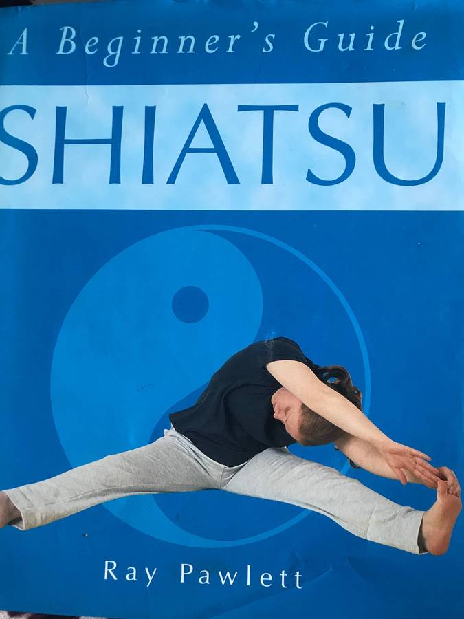 Shiatsu a Beginners Guide-Ray Pawlett