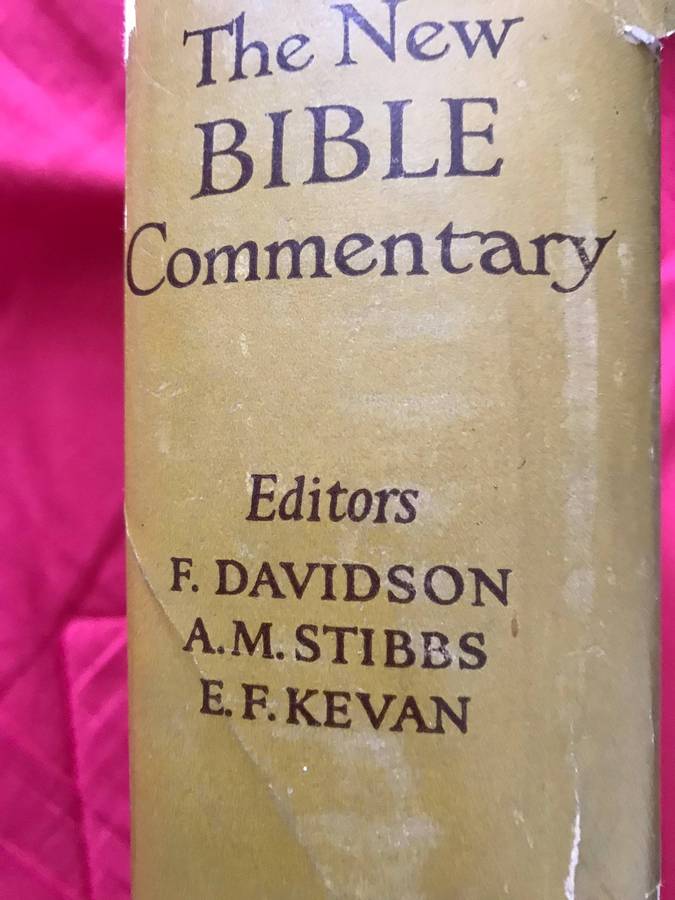 The New Bible Commentary - Inter Varsity Fellowship - 1962 Hardcover