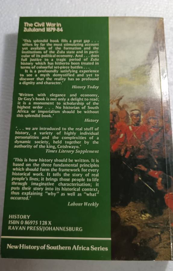 The Destruction of the Zulu Kingdom: The Civil War in Zululand, 1879-1884