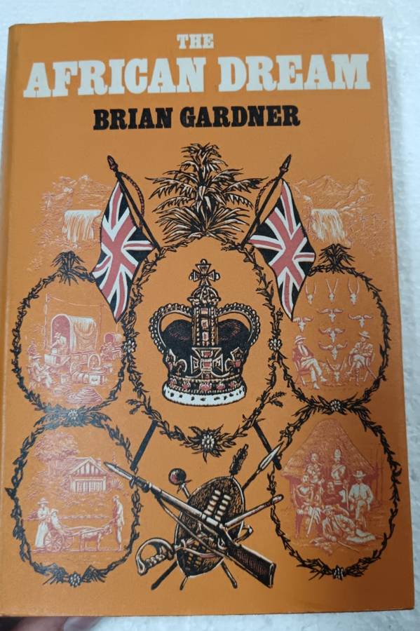 The African Dream: GARDNER, Brian