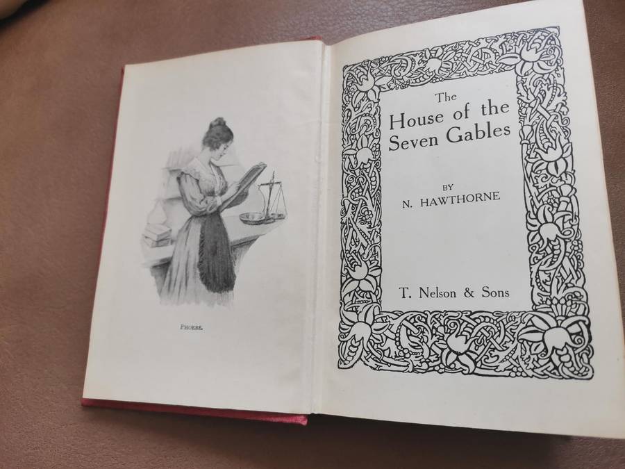 1900s the house of the seven Gables by N. Hawthorne