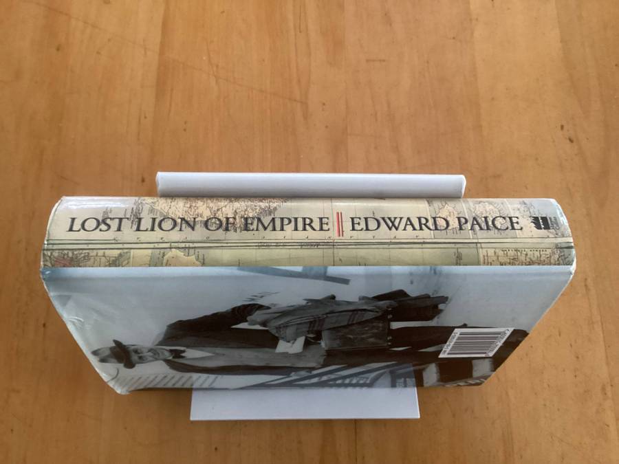 LOST LION of EMPIRE. The life of Cape-To-Cairo Grogan, hardcover by Edward Paice.