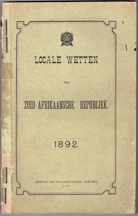 Locale Wetten der Zuid-Afrikaansche Republiek, + Wet No. 18, 1892