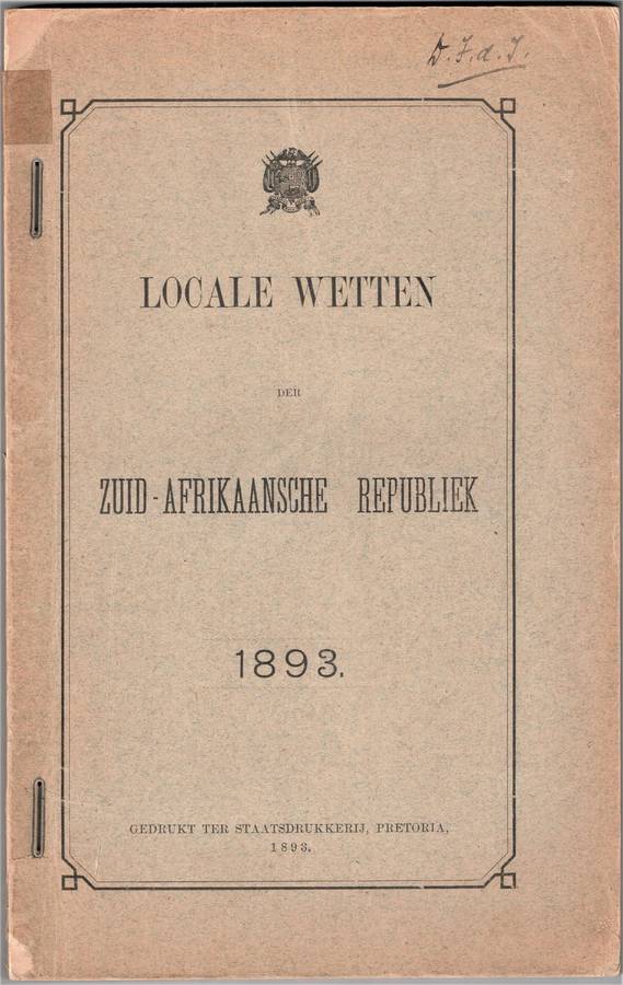 Locale Wetten der Zuid-Afrikaansche Republiek, + Wet No. 18, 1892