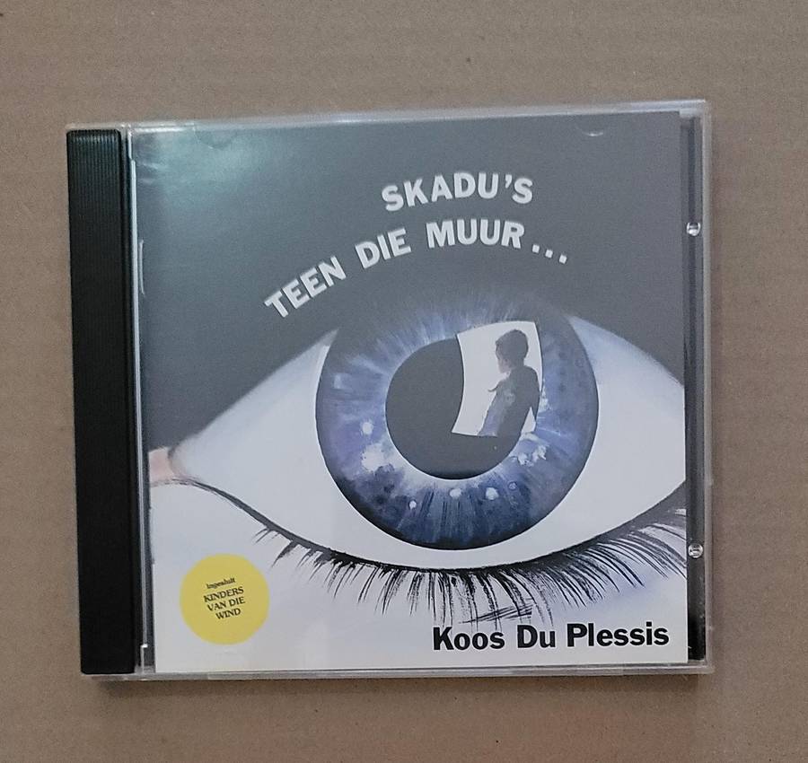 KOOS DU PLESSIS - SKADU'S TEEN DIE MUUR