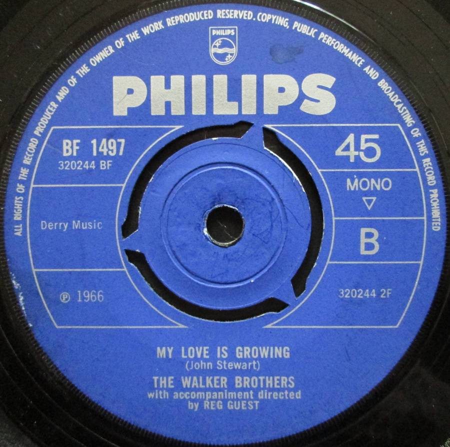 THE WALKER BROTHERS - (BABY) YOU DONT HAVE TO TELL ME / MY LOVE IS GROWING   (7 SINGLE/VINYL)