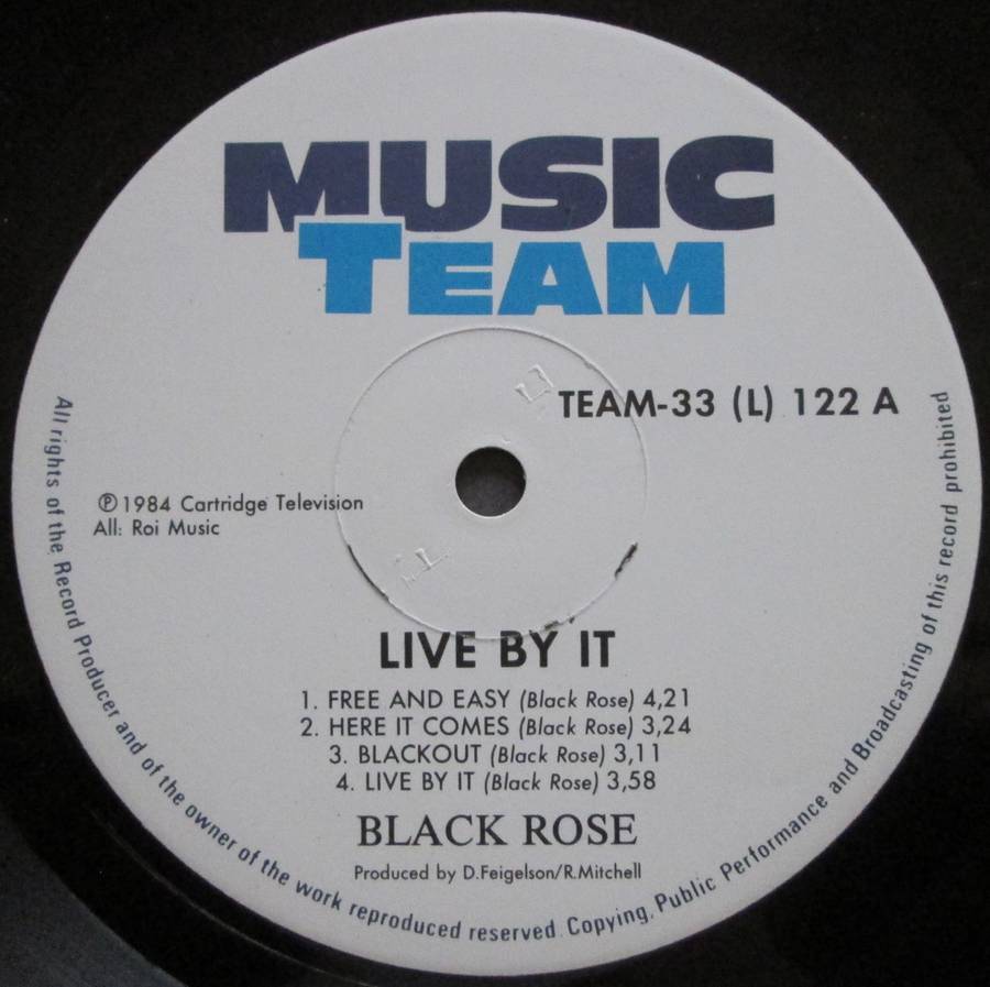 BLACK ROSE - LIVE BY IT  (LP/VINYL)