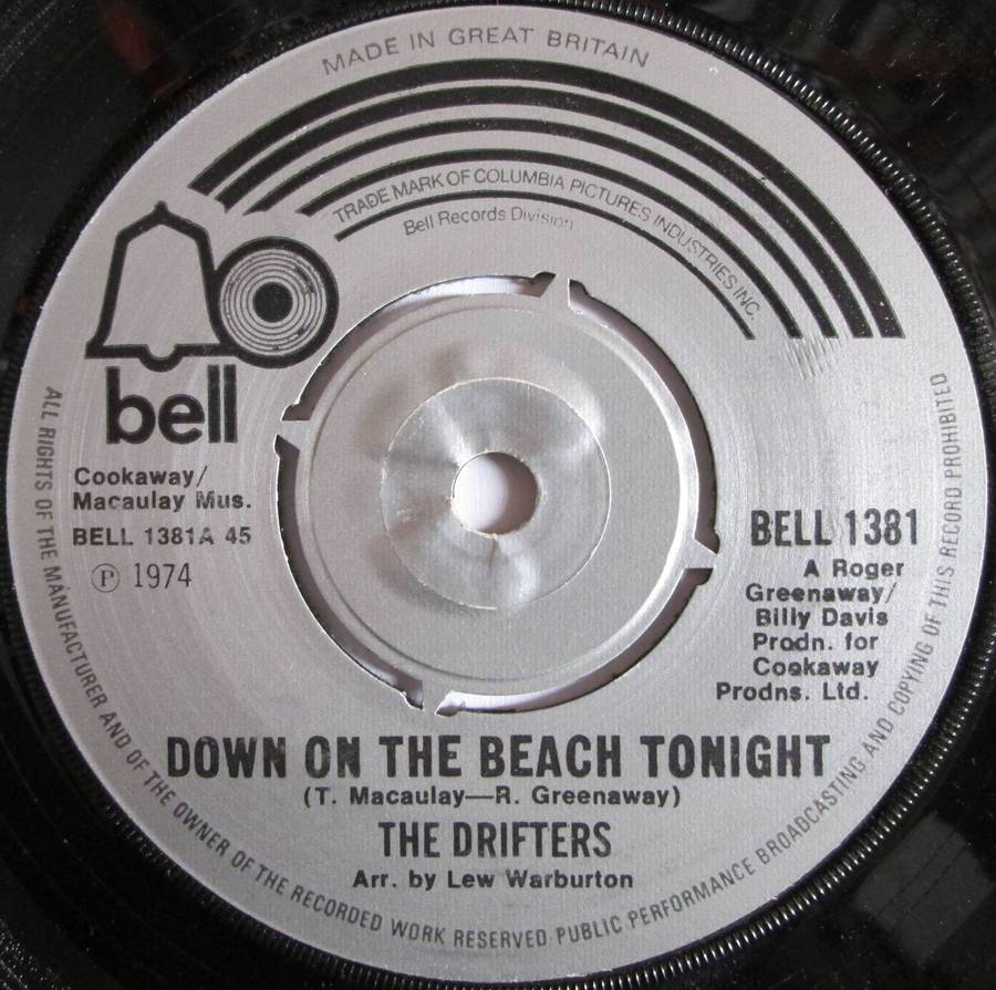 THE DRIFTERS - DOWN ON THE BEACH TONIGHT / SAY GOODBYE TO ANGELINA (7 SINGLE/VINYL)