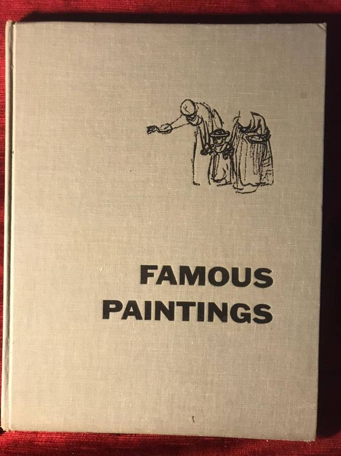Famous Paintings: An Introduction to Art - Alice Elizabeth Chase (1964 hardcover)