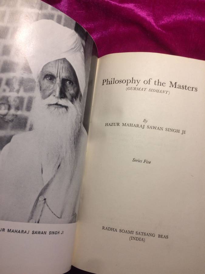 Philosophy of the Masters: Series V - Huzur Maharaj Sawan Singh Ji (1977 Hardcover)