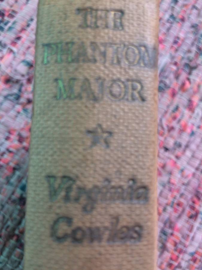 The Phantom Major: David Sterling and the SAS Regiment - Virginia Cowles (1958 1st Edition)