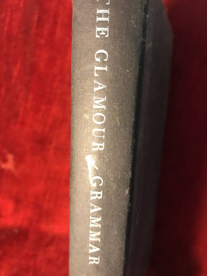 The Glamour of Grammar - Roy Peter Clarke (2010 1st Edition Hardcover)