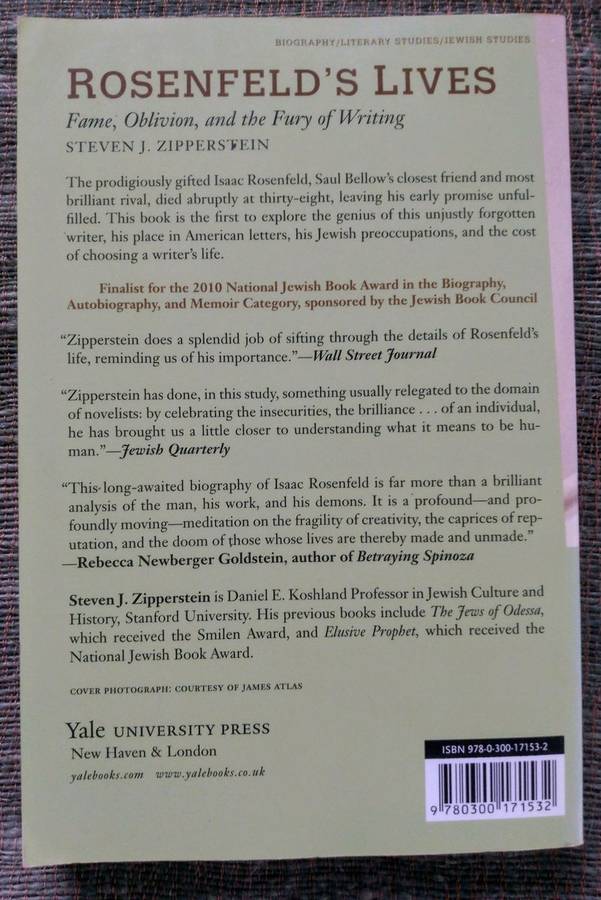 Rosenfeld's Lives - Fame, Oblivion, and the Furies of Writing by Steven J. Zipperstein