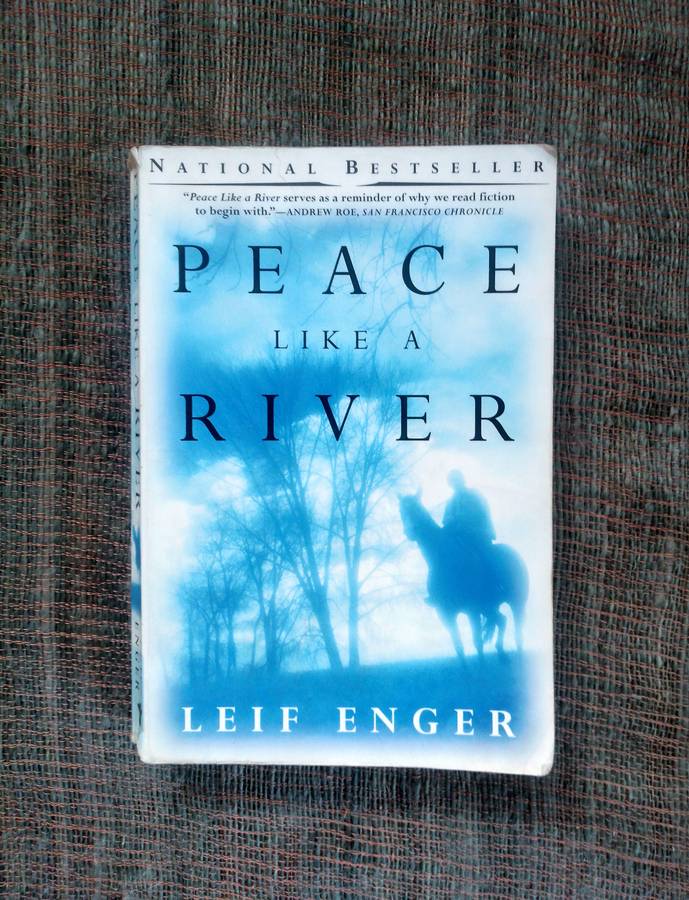 Peace Like a River by Leif Enger