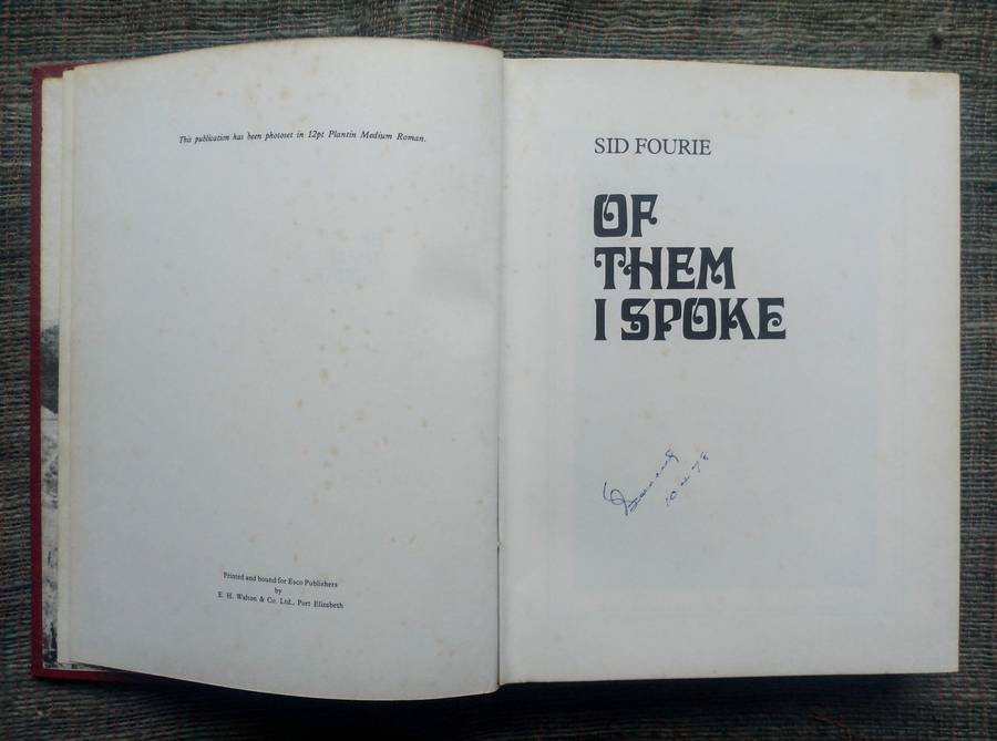 Of Them I Spoke by Sid Fourie