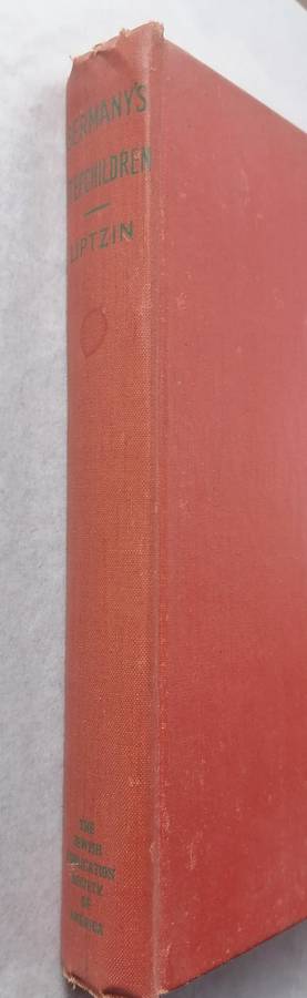 Germany's Stepchildren by Solomon Liptzin
