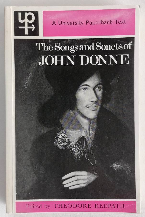 The Songs and Sonets of John Donne