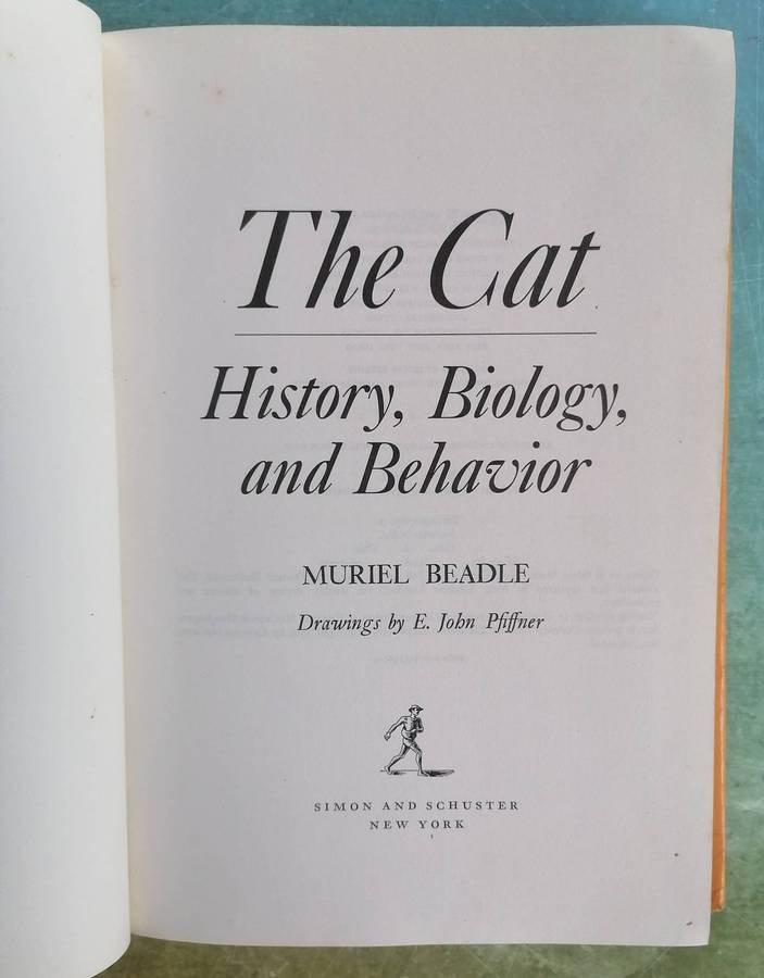 The Cat: A Complete Authoritative Compendium of Information About Domestic Cats by Muriel Beadle