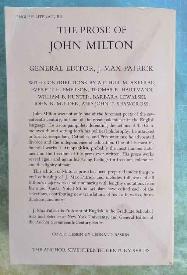 The Prose of John Milton edited by J. Max Patrick (The Anchor Seventeenth-century Series)