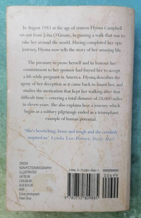 The Whole Stoey: A Walk Around the World by Ffyona Campbell
