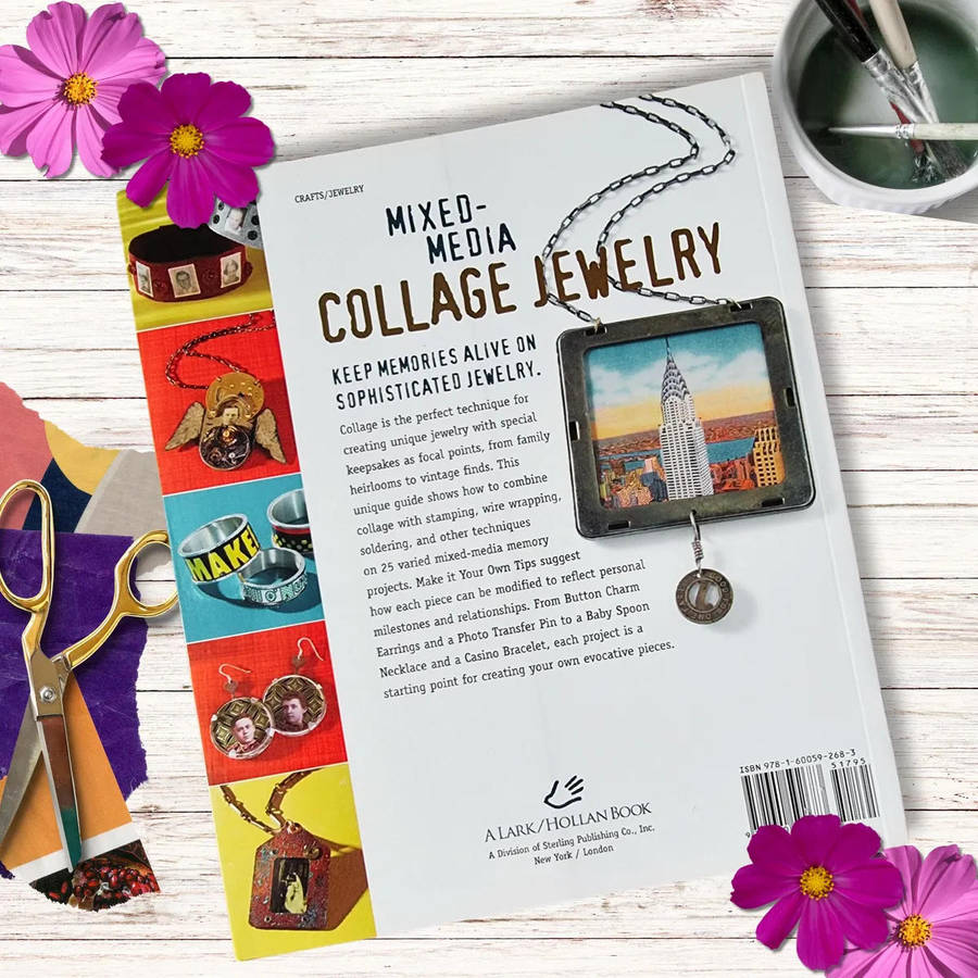 Mixed-Media Collage Jewelry: New Directions in Memory Jewelry by Janette Schuster