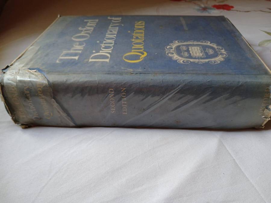The Oxford Dictionary of Quotations (Hard Cover) Published by Oxford University Press, London, 1966