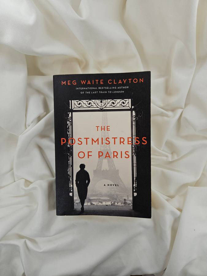 The Postmistress of Paris by Meg Waite Clayton - Paperback