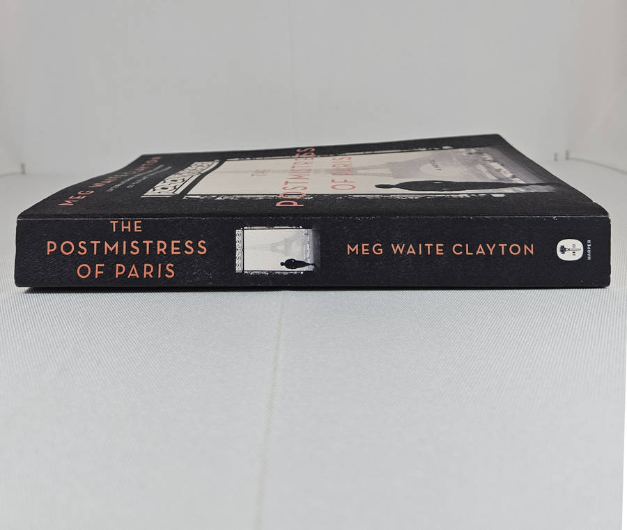 The Postmistress of Paris by Meg Waite Clayton - Paperback