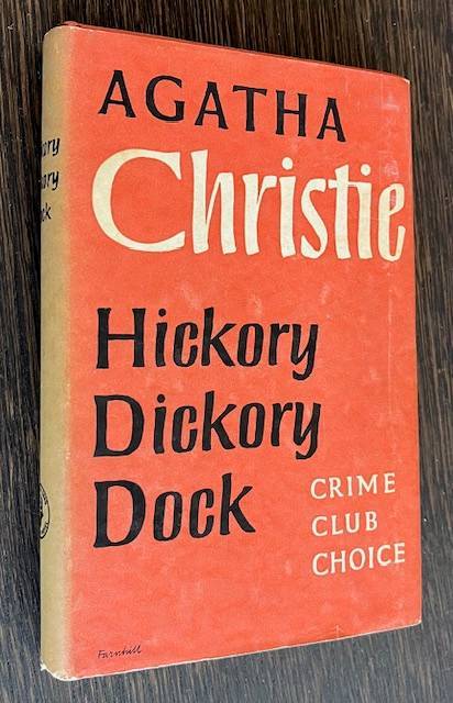 Agatha Christie - Hickory Dickory Dock. 1st Edition in DW.