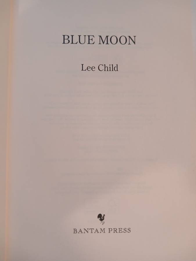 Blue Moon, The new Jack Reacher by Lee Child