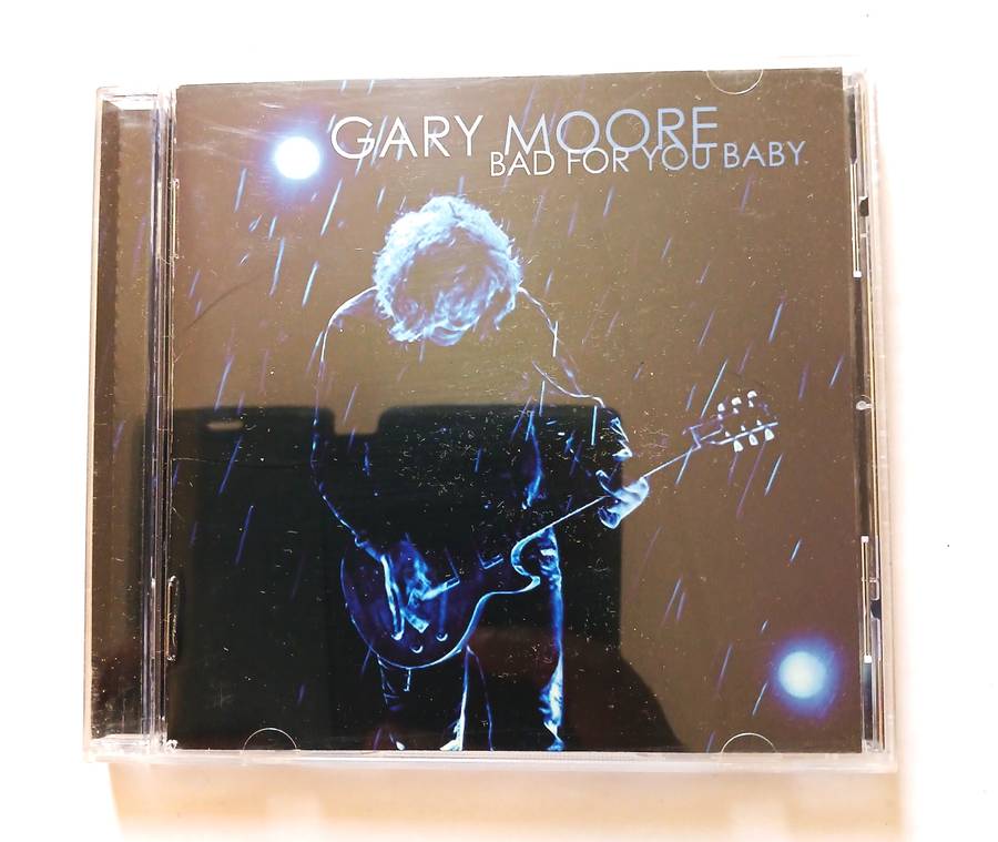 Gary Moore, Bad for you Baby CD