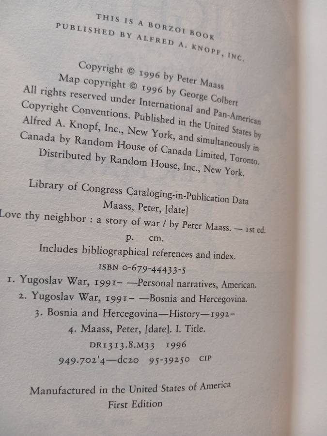 Love Thy Neighbour, A Story of War by Peter Maass, First Edition