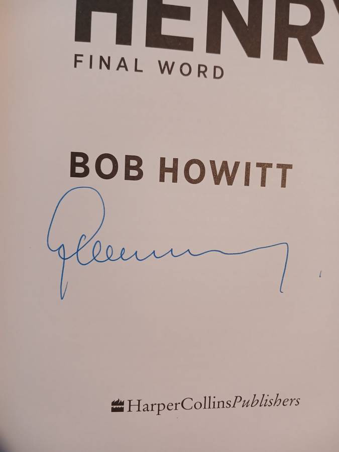 Graham Henry, Final Word by Bob Howitt, Signed