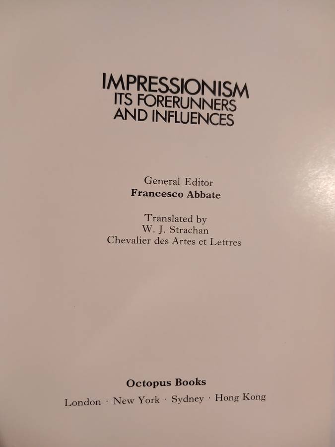 Impressionism, 83 Full Colour Illustrations, Its Forerunners and Influences