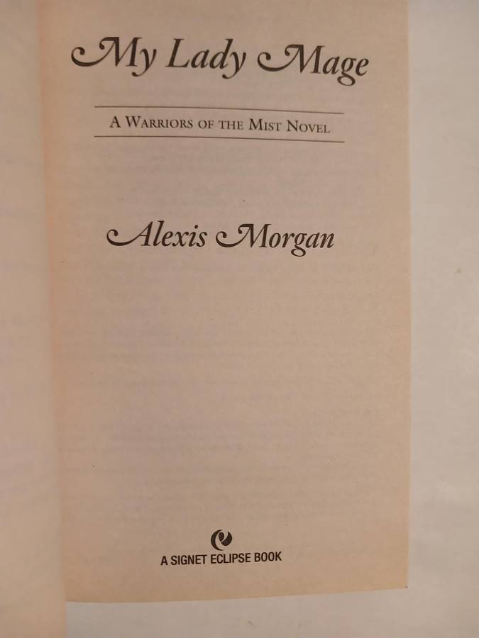 My Lady Mage by Alexis Morgan