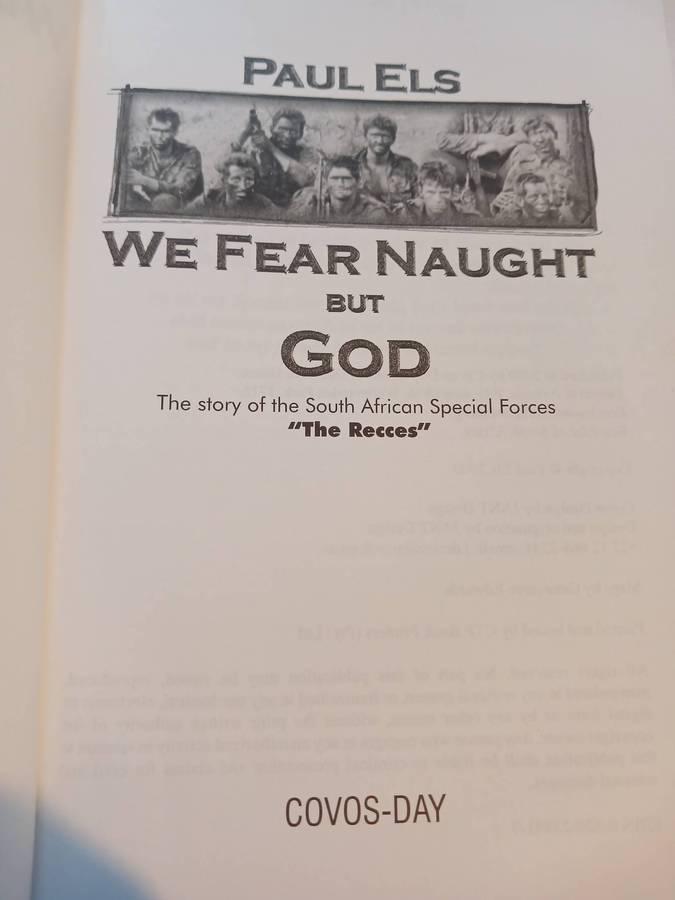 We Fear Naught but God, The Story of the South African Special Forces 'The Recces' by Paul Els